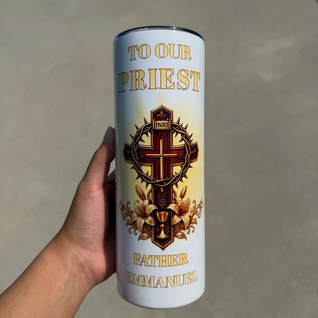 Custom sublimated tumbler To Our Priest Father Emmanuel